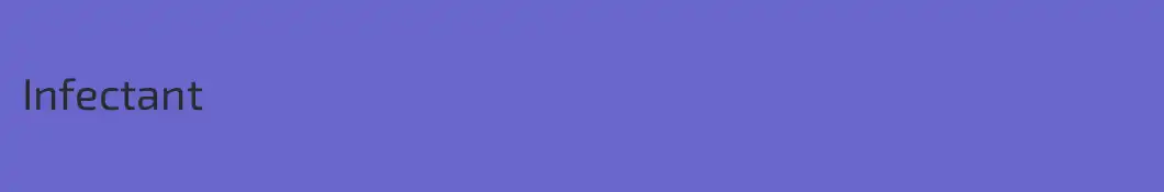 Infectant