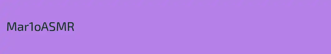 Mar1oASMR