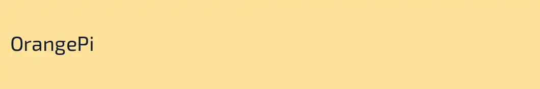 OrangePi