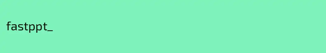 fastppt_