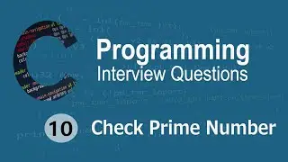 C Interview Questions tutorial #10 - Prime Number  || Codenemy