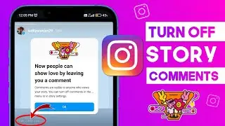 How to Disable Instagram Story Comments | How to turn Comments on Instagram Story | New Update