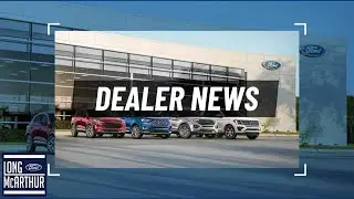 Ford Dealer News Updates - Long McArthur Live