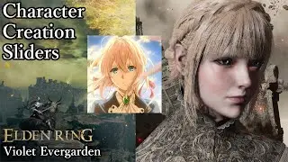 ELDEN RING Character Creation - Violet Evergarden