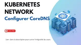 Maîtrisez la Configuration de CoreDNS pour Kubernetes