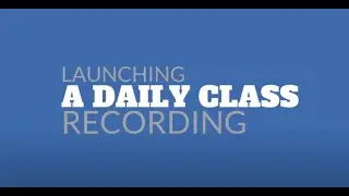 Lessonbank: Launching A Daily Class Recording