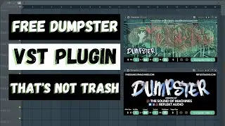 Dumpster Free VST Plugin By Reflekt Audio