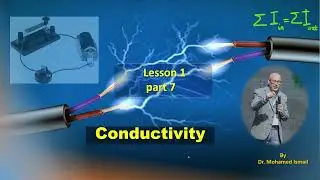 16-L1 part 7: Conductivity