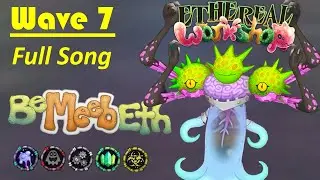 Ethereal Workshop Full Song With +BeMeebEth Prediction (My Singing Monsters)