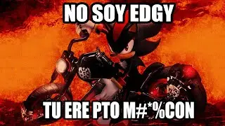 SHADOW SE VUELVE EDGY