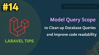 Laravel Eloquent Scope to Clean up Your Database Queries