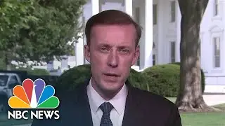 National Security Advisor Jake Sullivan On American Evacuations From Afghanistan