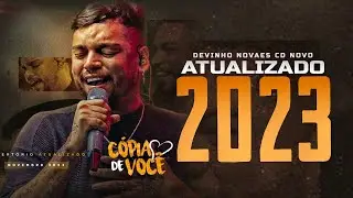 DEVINHO NOVAES 2023 - REPERTÓRIO NOVO - MÚSICAS NOVAS CD NOVO (DEVINHO NOVAES COPIA DE VOCÊ 2023)