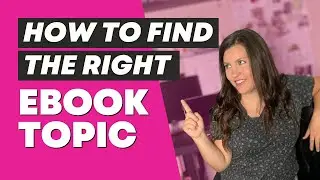 How to Find an Ebook Topic to Write About