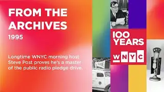 WNYC Host Steve Post Proves He’s a Master Of the Pledge Drive in 1995 | From the WNYC Archives