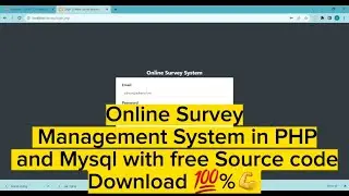 Online Survey Management System in PHP and Mysql with free Source code 💯%Download