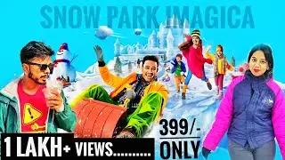 Imagica Snow Park Khopoli ☃️ All Information and  details | Full Tour. 399/- Tickets