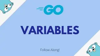 Variables in Go [Go for Beginners #3]