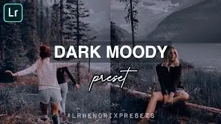 Dark Moody Preset - Free Lightroom Mobile Preset Tutorials | Dark Tone | Moody Dark Lightroom Preset