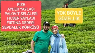 Rize'de Gezilecek Yerler EN SEVDİĞİM KARADENİZ İLİ  YOK BÖYLE GÜZELLİK