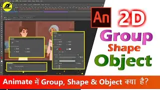 What Is The Shape Group & Object In Adobe Animate ?| Adobe Animate Tutorial For Beginners |