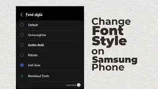 How to Change Font Style on Samsung Android Phones Without Any Apps