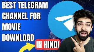 Best telegram channel for movie download in Hindi | Best Movie download telegram channel in Hindi