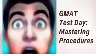 GMAT Test Day: Mastering the Test Center Procedures