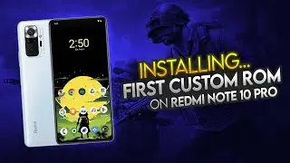 First Custom ROM on Redmi Note 10 Pro/Max: Gaming Performance Boost!