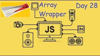 Array Wrapper - LeetCode 2695 - JavaScript - JS 30 Day Challenge Day 27