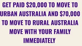 AUSTRALIA IS PAYING HEALTH CARE WORKERS ($70,000) TO MIGRATE WITH THEIR FAMILY IMMEDIATELY