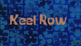 SpongeBob Production Music Keel Row