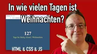 Countdown: Wie viele Tage sind es noch bis Weihnachten? (HTML & CSS & Javascript)