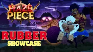 Rubber Fruit Showcase 🍈- Gear 2, Gear 4, Gear 5 Joyboy || Haze Piece