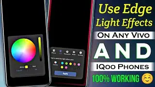 Install Ambient Light Effects For On Vivo & IQoo Phones..