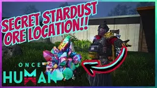 Best Stardust Ore Location & Secret Resource in ONCE HUMAN