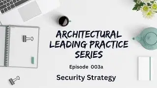 Ep003a : Get to know the Leading Practices for 