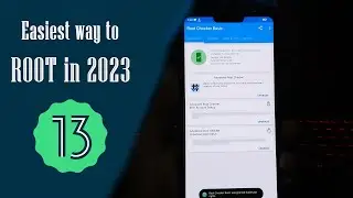 Easiest way to Root your device in 2023 (Android 11,12,13)