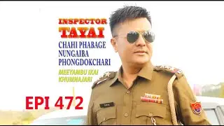 INSPECTOR TAYAI 472 EP   || 15th  MARCH 2022 || DIAMOND RADIO