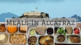 Following the Alcatraz Meal Plan - Day 1