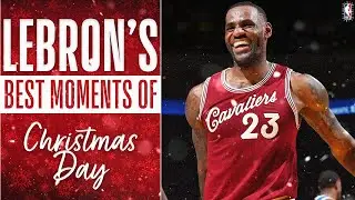 35 Minutes of LeBron James BEST Christmas Day Moments