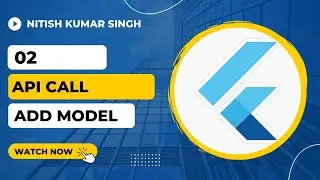 02 Adding Model to the API call | Flutter REST API Series