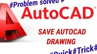 how to open & save drawing in autocad # Autocad drawing save