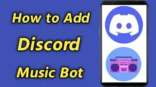 How to Add Discord Music Bot To Your Server | Play Music in Discord