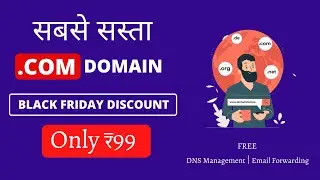 (Expired) How to Buy COM Domain under 99 Rupees | Black Friday Sale
