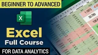 Excel Full Course for Data Analytics. Excel Course beginner to advanced