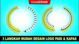 Cara Mudah Desain Logo Padi dan Kapas Dengan CorelDRAW