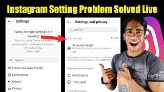 Instagram Some Account Settings Are Moving Problem | Some Account Settings Are Moving Instagram