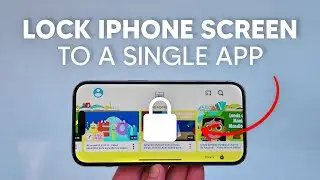 How To Lock your iPhone Screen to One Single App! (Great For Kids!)