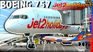 Jet2Holidays Boeing 757-200 Flight Manchester Airport - Menorca (HDR10+ Dolby Vision Trip Report)